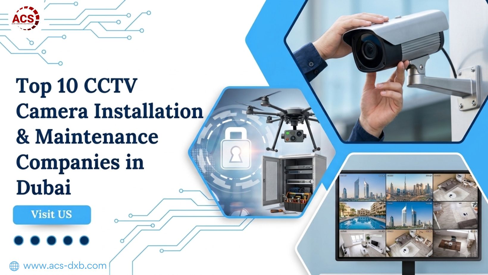 Top 10 CCTV Camera Installation & Maintenance Companies in Dubai